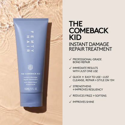 Fenty Beauty by Rihanna 
The Comeback Kid Instant Damage Repair Treatment Size:150ml