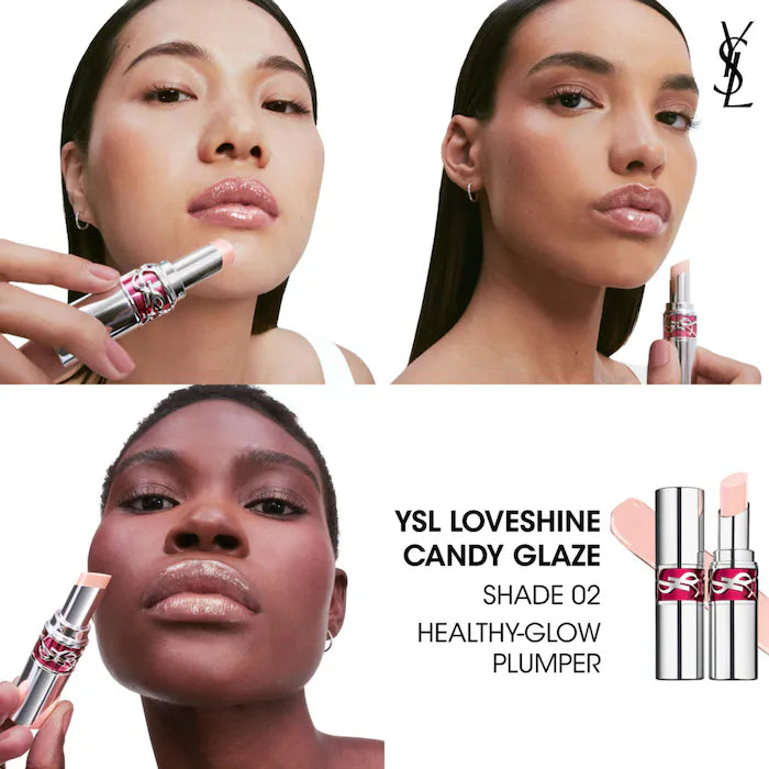 Yves Saint Laurent 
YSL Candy Glaze Lip Gloss Stick Color: 02 healthy glow plumper - clear with pink hue