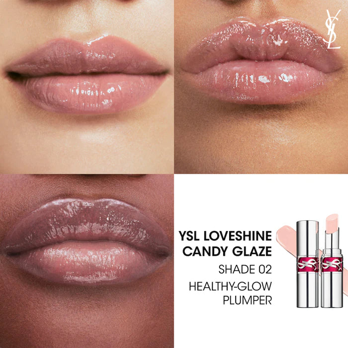 Yves Saint Laurent 
YSL Candy Glaze Lip Gloss Stick Color: 02 healthy glow plumper - clear with pink hue