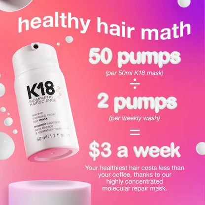 K18 Biomimetic Hairscience 
Leave-In Molecular Repair Hair Mask Size: 1.7 oz/ 50 mL